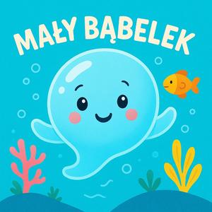 Mały bąbelek