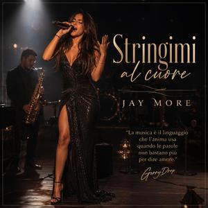 Stringimi al cuore