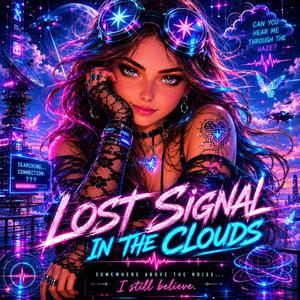 Lost Signal in the Clouds