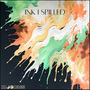 Ink I Spilled