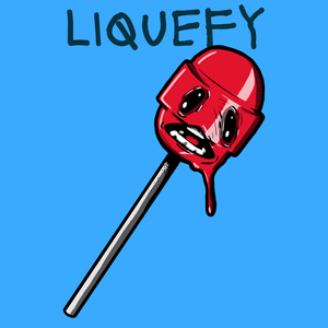 Liquefy