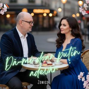 Dă-mi doar puțin adevăr