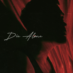 Die Alone