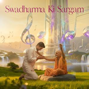 Swadharma Ki Sargam (Reel Version)