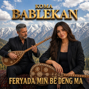 Feryada Min Bê Deng Ma