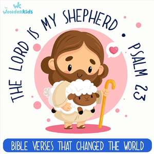 The Lord Is My Shepherd (Psalm 23)