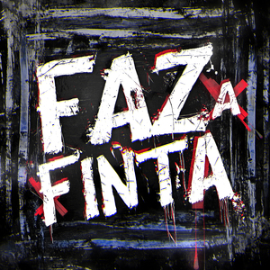 FAZ A FINTA (Slowed)