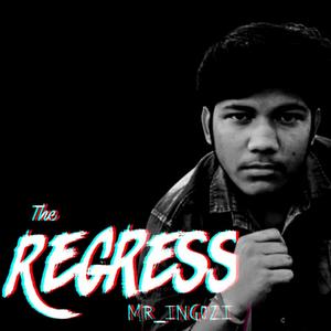 The Regress