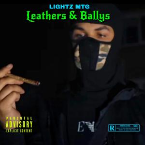 Leathers & Ballys (feat. K Dizzy)