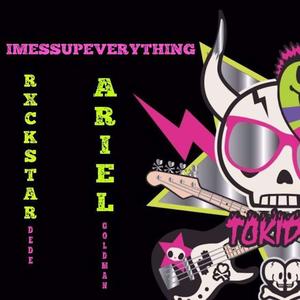 IMESSUPEVERTYHING (feat. RxCKsTAR Dede)