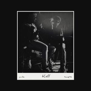 bLuff (feat. Danny Polo)
