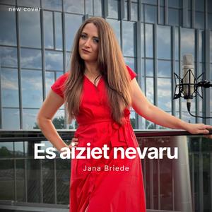 Es aiziet nevaru