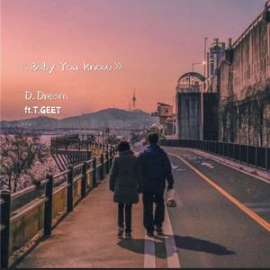 Baby You know（ft.T.GEET）（prod.by FaunmU）