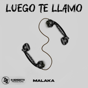 Luego Te Llamo