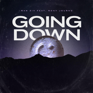 Going Down (feat. Rony Journo)