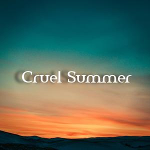 Cruel Summer