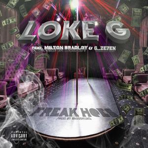 Freak Hoes (feat. G_ZE7EN & Milton Bradley)