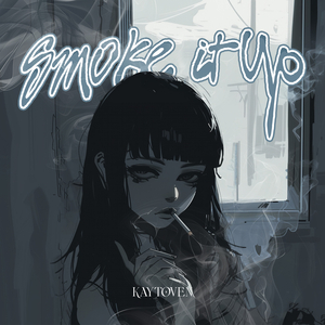 SMOKE IT UP! (Sped Up)