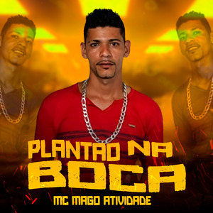 Plantão na Boca
