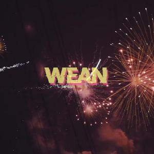 WEAN（prod by 吉爸爸）