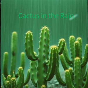 वर्षामा क्याक्टस