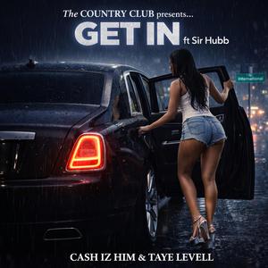 Get in (feat. Sir hubb)