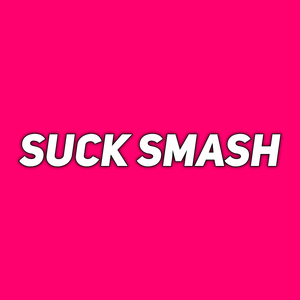 Suck Smash