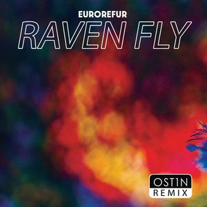Raven Fly (feat. OST1N & Rogersdotter) [OST1N Remix]