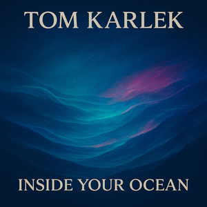 Inside Your Ocean