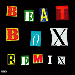 Beat Box (Remix)
