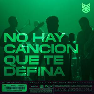 No Hay Canción Que Te Defina (Live Session)