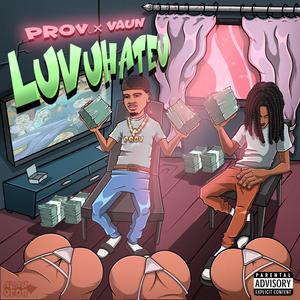 LUVUHATEU (feat. Vaun)
