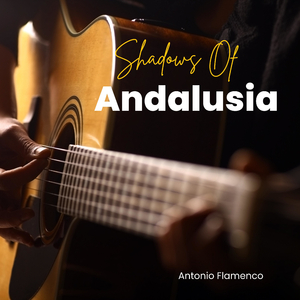 The Andalusian Dream (Guitar Version)