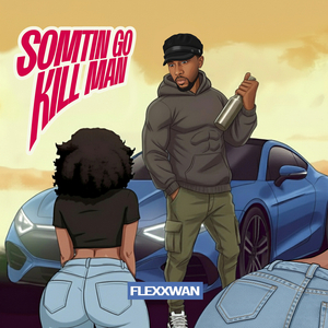 Somtin Go Kill Man