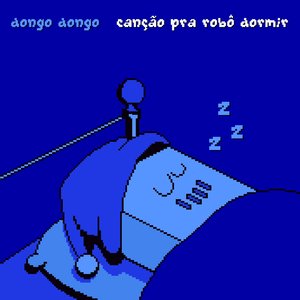 Canção pra Robô Dormir