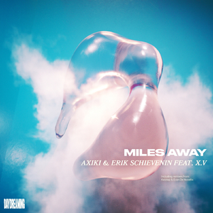 Miles Away (Keistep Remix)