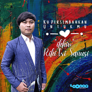 Ku Persembahkan Untukmu