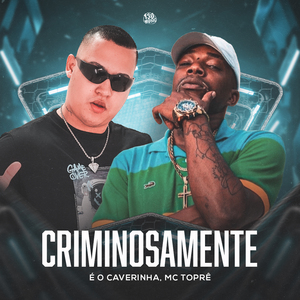 Criminosamente