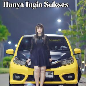 Hanya Ingin Sukses (Acoustic)