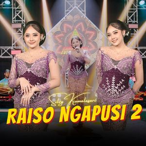 Raiso Ngapusi 2