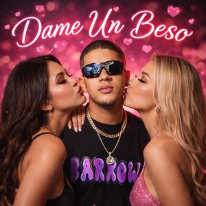 DAME UN BESO