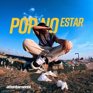 Por No Estar