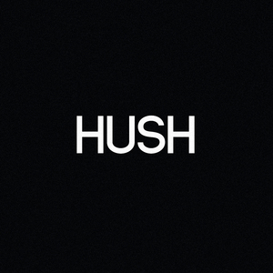 HUSH