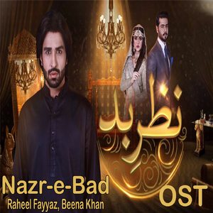 Nazr-E-Bad  (From ''Nazr-E-Bad '')