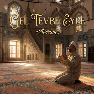 Gel Tevbe Eyle