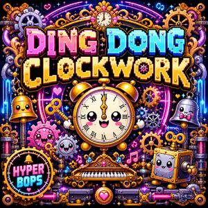 DING DONG CLOCKWORK