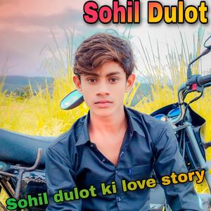 Sohil Dulot Ki Love Story
