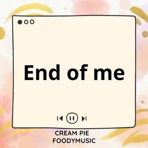 End Of Me (Sped Up)