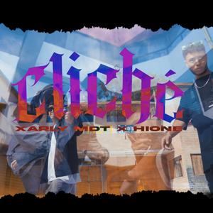 CLICHÉ (feat. HIONE & STRVNGENOISE)