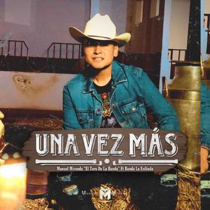 Una Vez Más (feat. Banda La Exiliada) (En vivo)